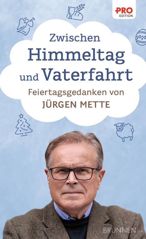 Jürgen Mette: Zwischen Himmeltag und Vaterfahrt, Buch