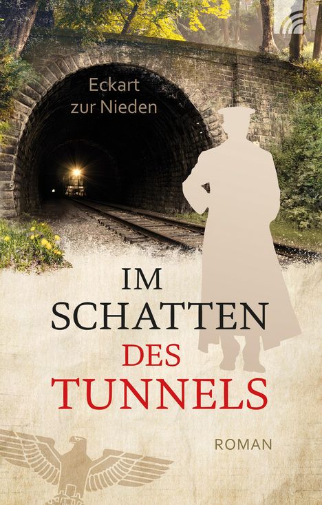Eckart zur Nieden: Nieden, E: Im Schatten des Tunnels, Buch