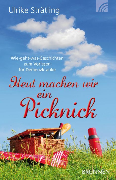 Ulrike Strätling: Heut machen wir ein Picknick, Buch