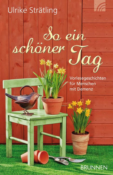 Ulrike Strätling: So ein schöner Tag, Buch