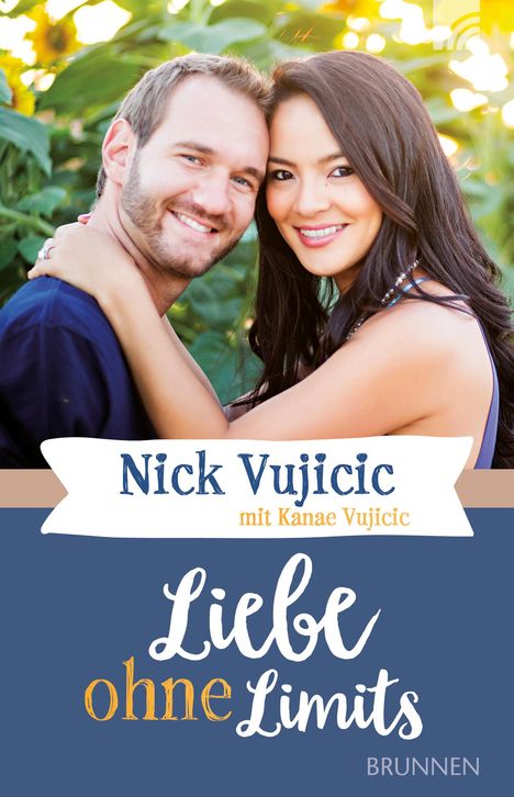 Nick Vujicic: Vujicic, N: Liebe ohne Limits, Buch