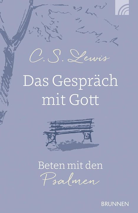 C. S. Lewis: Das Gespräch mit Gott, Buch