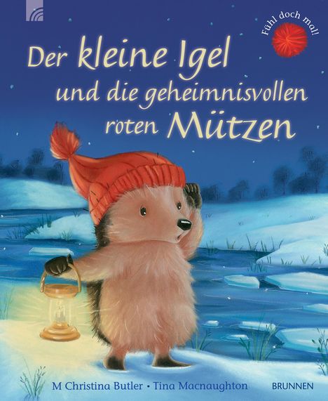 M Christina Butler: Der kleine Igel und die geheimnisvollen roten Mützen, Buch