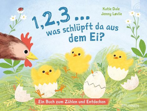 Katie Dale: 1, 2, 3 ... was schlüpft da aus dem Ei?, Buch