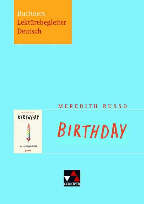 Christiane Althoff: Buchners Lektürebegleiter Deutsch / Russo, Birthday, Buch