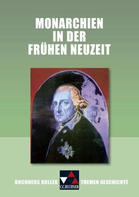 Buchners Kolleg/Th. Geschichte/Monarchen Neuzeit, Buch