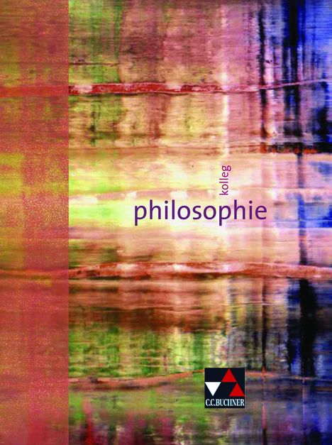 Mathias Balliet: Kolleg Philosophie, Buch