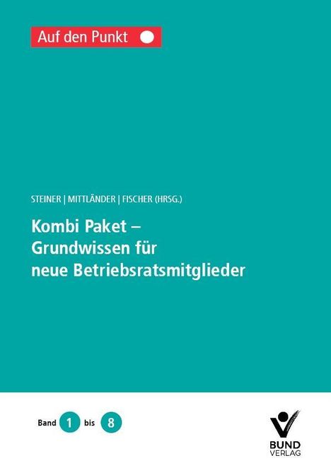 Kombi-Paket - Grundwissen für neue Betriebsratsmitglieder, Buch