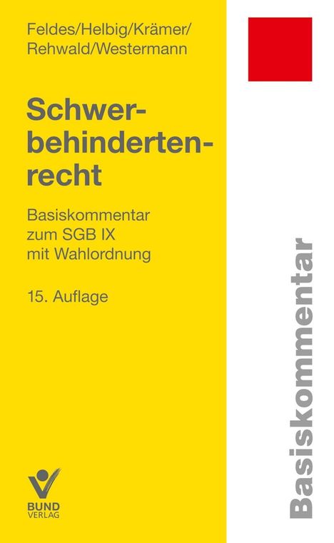 Werner Feldes: Feldes, W: Schwerbehindertenrecht, Buch