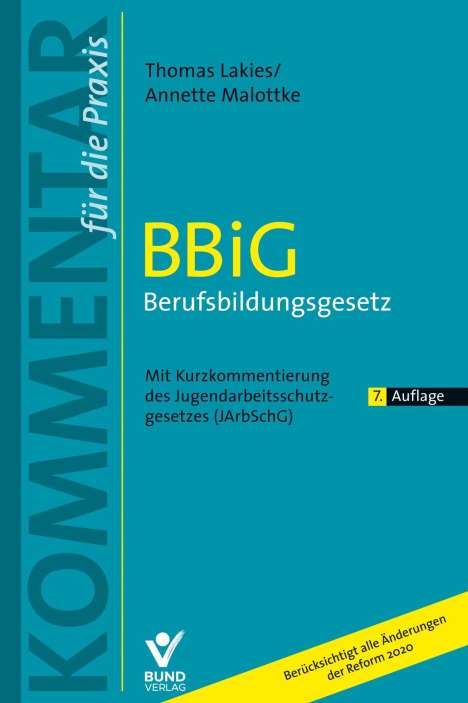 Thomas Lakies: BBiG Berufsbildungsgesetz, Buch