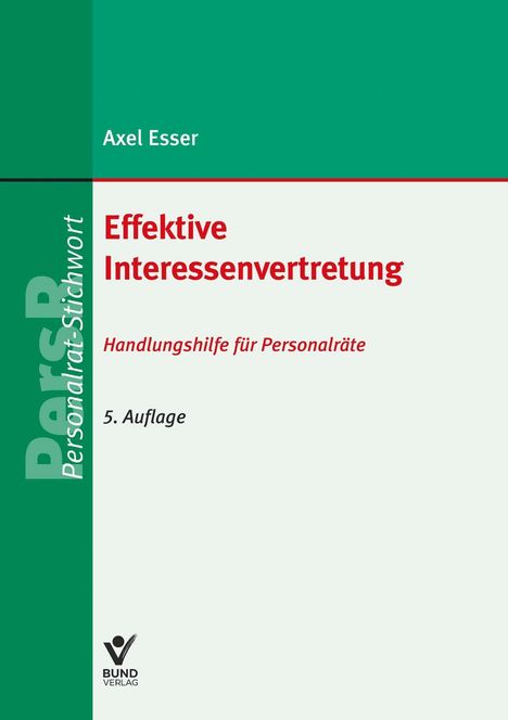 Axel Esser: Effektive Interessenvertretung, Buch