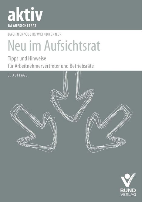 Michael Bachner: Neu im Aufsichtsrat, Buch