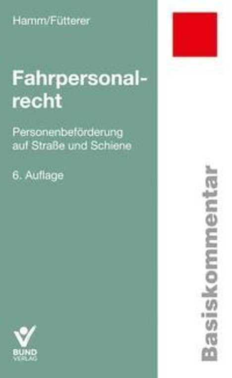 Ingo Hamm: Fahrpersonalrecht, Buch