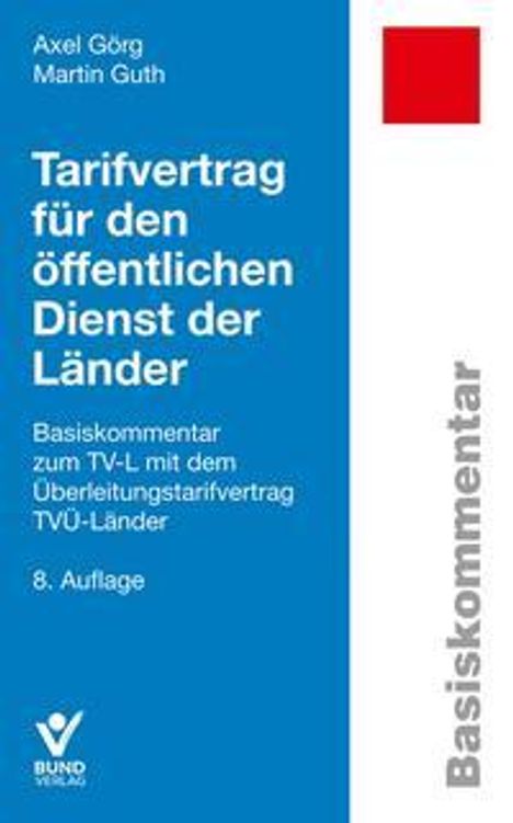 Axel Görg: Tarifvertrag für den öffentlichen Dienst der Länder, Buch