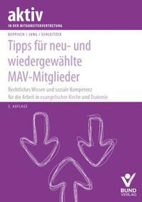 Herbert Deppisch: Tipps für neu- und wiedergewählte MAV-Mitglieder, Buch