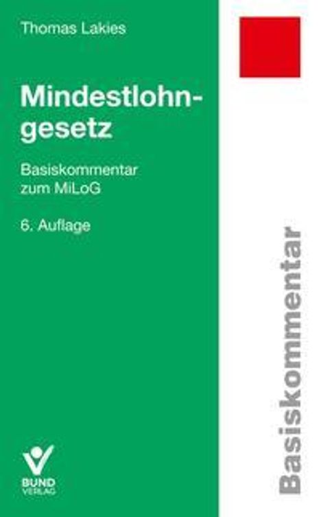Thomas Lakies: Mindestlohngesetz, Buch