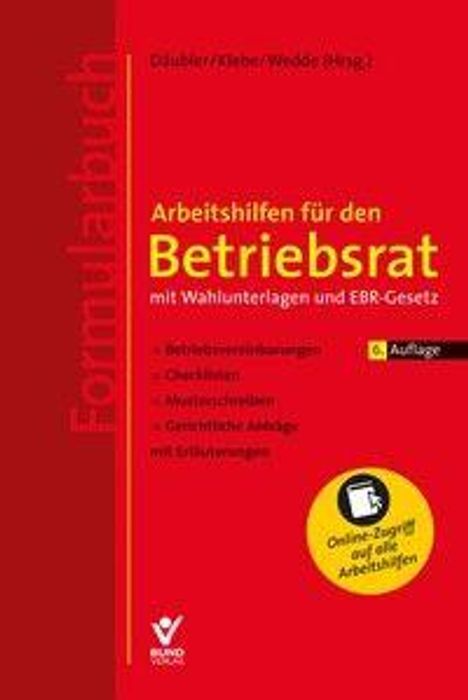 "Arbeitshilfen für den Betriebsrat, 8. Auflage, Online-Zugriff, Formularbuch. Rotes Cover, gelbe und weiße Schrift."
