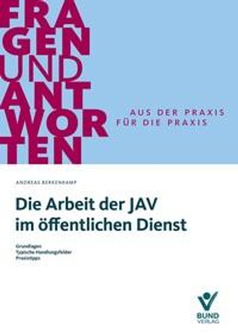 Andreas Berkenkamp: Die Arbeit der JAV im öffentlichen Dienst, Buch