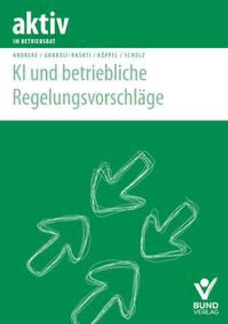 Steffen Andreae: KI und betriebliche Regelungsvorschläge, Buch