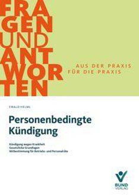 "Fragen und Antworten" oben links in Orange, "Personenbedingte Kündigung" unten zentral, grünlicher Hintergrund.