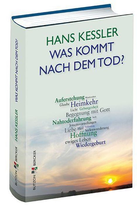 Hans Kessler: Kessler, H: Was kommt nach dem Tod?, Buch