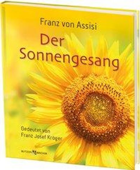 Franz Josef Kröger OFM: Kröger OFM, F: Franz von Assisi - Der Sonnengesang, Buch