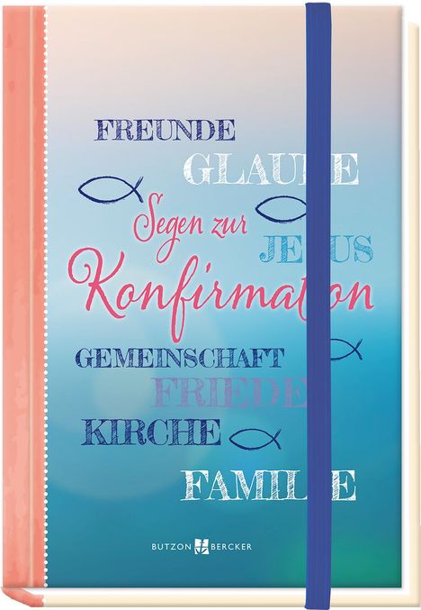 Segen zur Konfirmation, Buch
