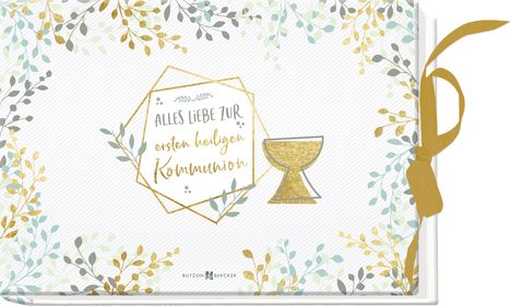 Alles Liebe zur ersten heiligen Kommunion, Buch