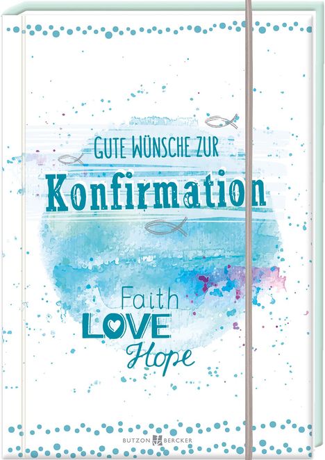 Gute Wünsche zur Konfirmation, Buch