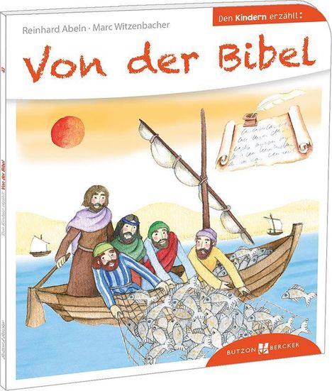 Reinhard Abeln: Abeln, R: Von der Bibel den Kindern erzählt, Buch
