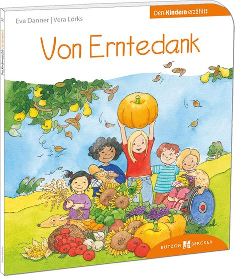 Eva Danner: Von Erntedank den Kindern erzählt, Buch