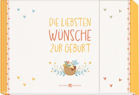 Die liebsten Wünsche zur Geburt, Buch