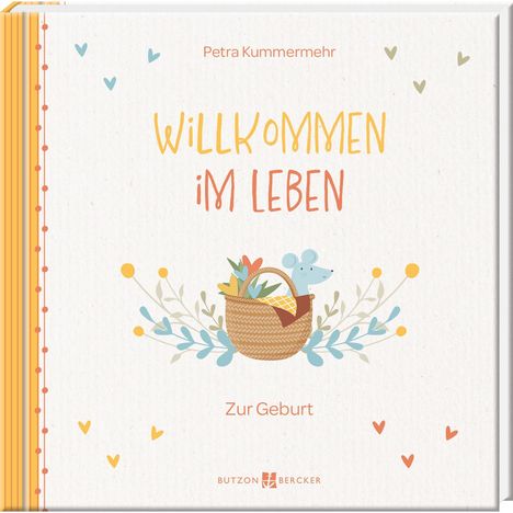 Petra Kummermehr: Willkommen im Leben, Buch