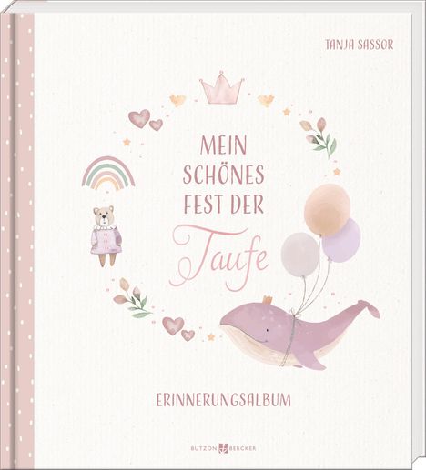 Tanja Sassor: Mein schönes Fest der Taufe, Buch