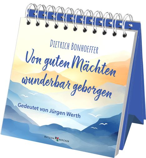 Von guten Mächten wunderbar geborgen, Buch