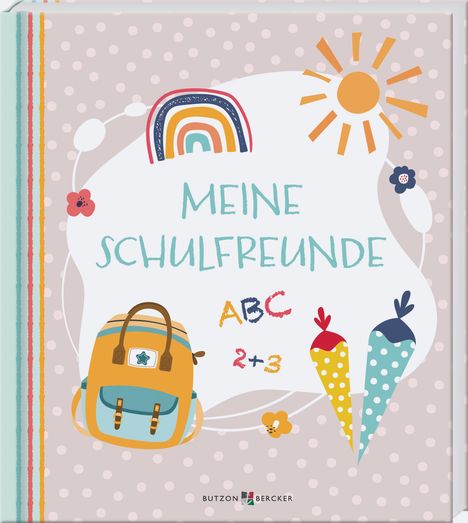 Meine Schulfreunde. Freundschaftsbuch, Buch