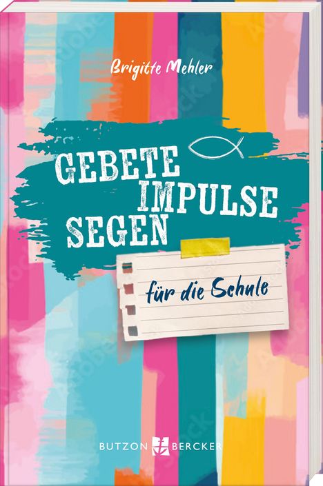 Brigitte Mehler: Gebete, Impulse, Segen, Buch