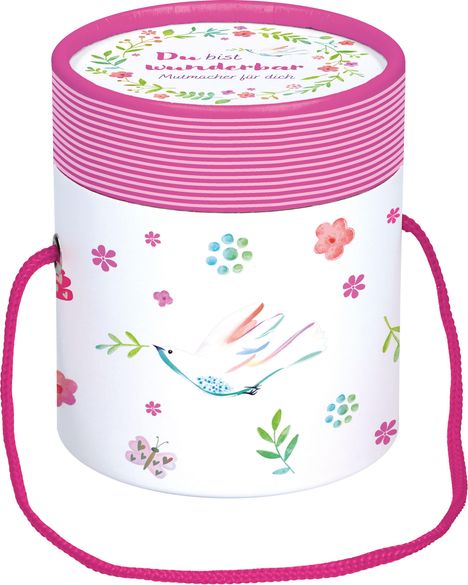 Rosa Dose mit Text "Du bist wunderbar. Mutmacher für dich", Blumen- und Vogelillustrationen, mit pinkem Trageband.