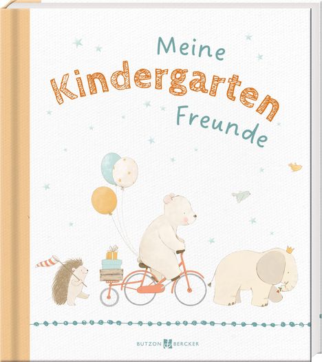 "Meine Kindergarten Freunde." Illustration: Ein Bär auf einem Fahrrad, ein Igel mit Luftballons, ein Elefant mit Krone.