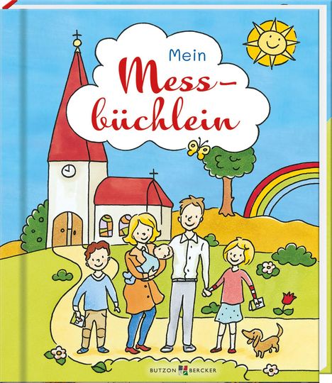 Text: „Mein Messbüchlein“. Eine bunte Illustration: Familie vor einer Kirche mit Regenbogen und Sonne.