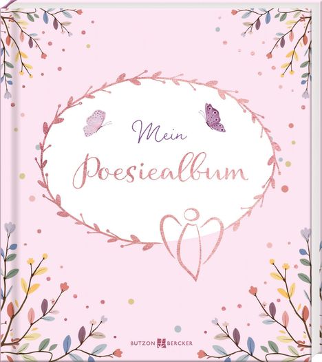 "Mein Poesiealbum" in rosa Schrift mit Schmetterlingen, Blumenranken und einem stilisierten Engel.