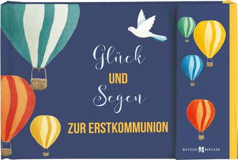 „Glück und Segen zur Erstkommunion“ in stilvoller Schrift. Bunte Heißluftballons und eine weiße Taube auf blauem Hintergrund.