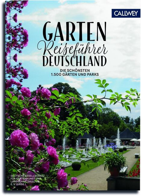Christina Freiberg: Gartenreiseführer Deutschland, Buch
