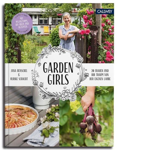 Jana Henschel: Henschel, J: Garden Girls, Buch