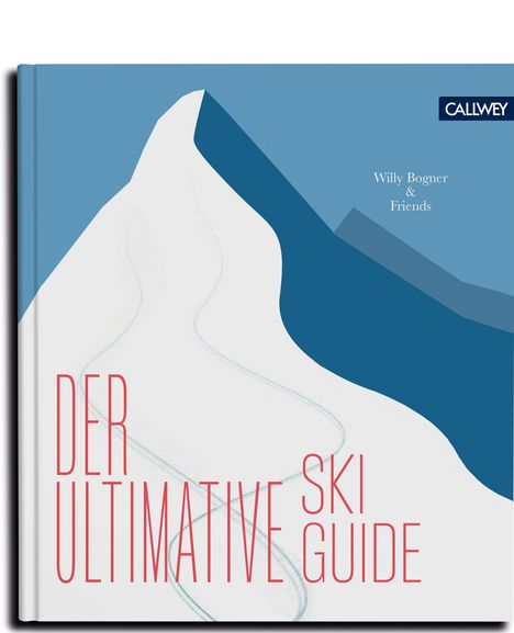 Willy Bogner: Der ultimative Skiguide, Buch