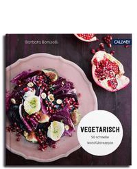 Barbara Bonisolli: Vegetarisch, Buch