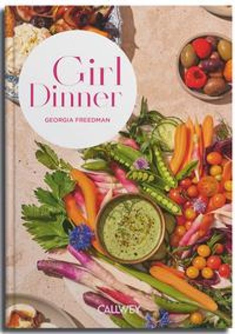 Georgia Freedman: Girl Dinner, Buch