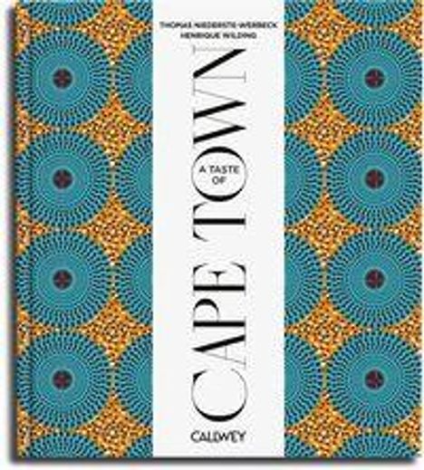 Text: "A Taste of Cape Town". Hintergrund: Kreismuster in Blau und Orange.