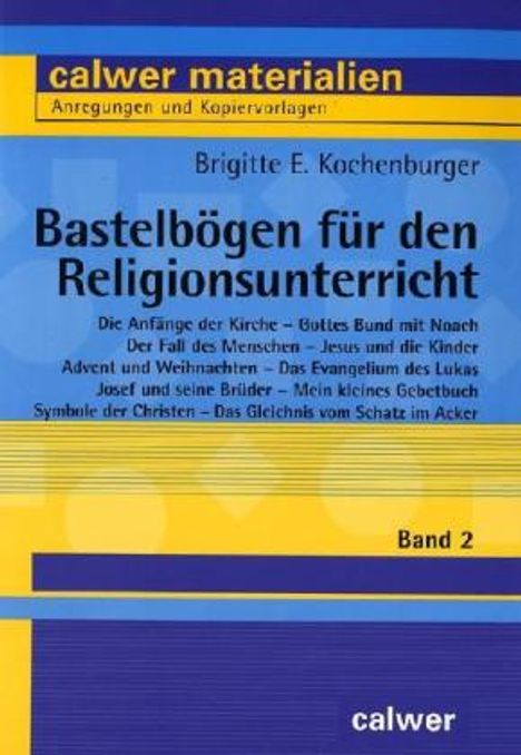 Brigitte E. Kochenburger: Kochenburger, B: Bastelbögen 2, Buch