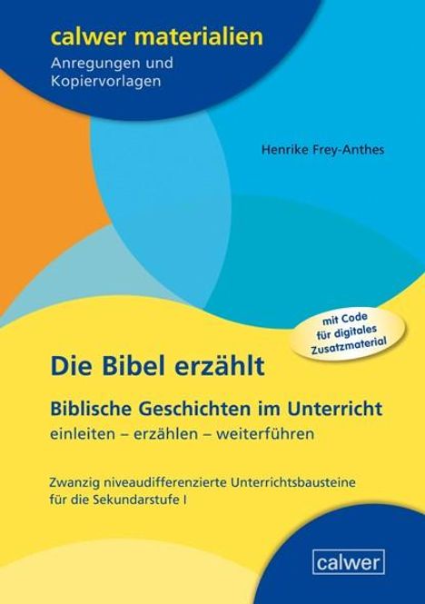 Henrike Frey-Anthes: Die Bibel erzählt, Buch